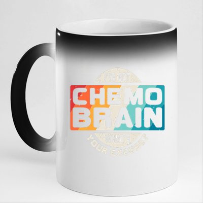 I've Got Chemo Brain What's Your Excuse? Chemo Brain Awareness 11oz Black Color Changing Mug