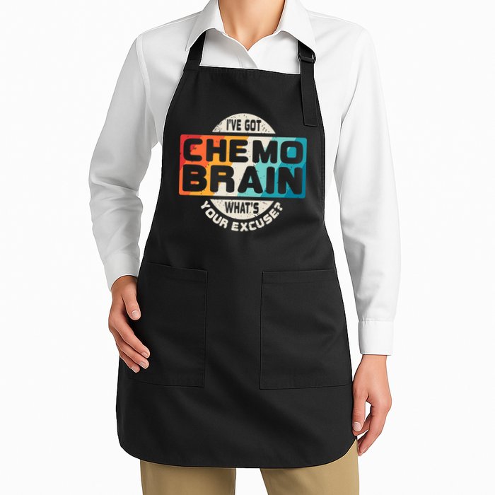 I've Got Chemo Brain What's Your Excuse? Chemo Brain Awareness Apron