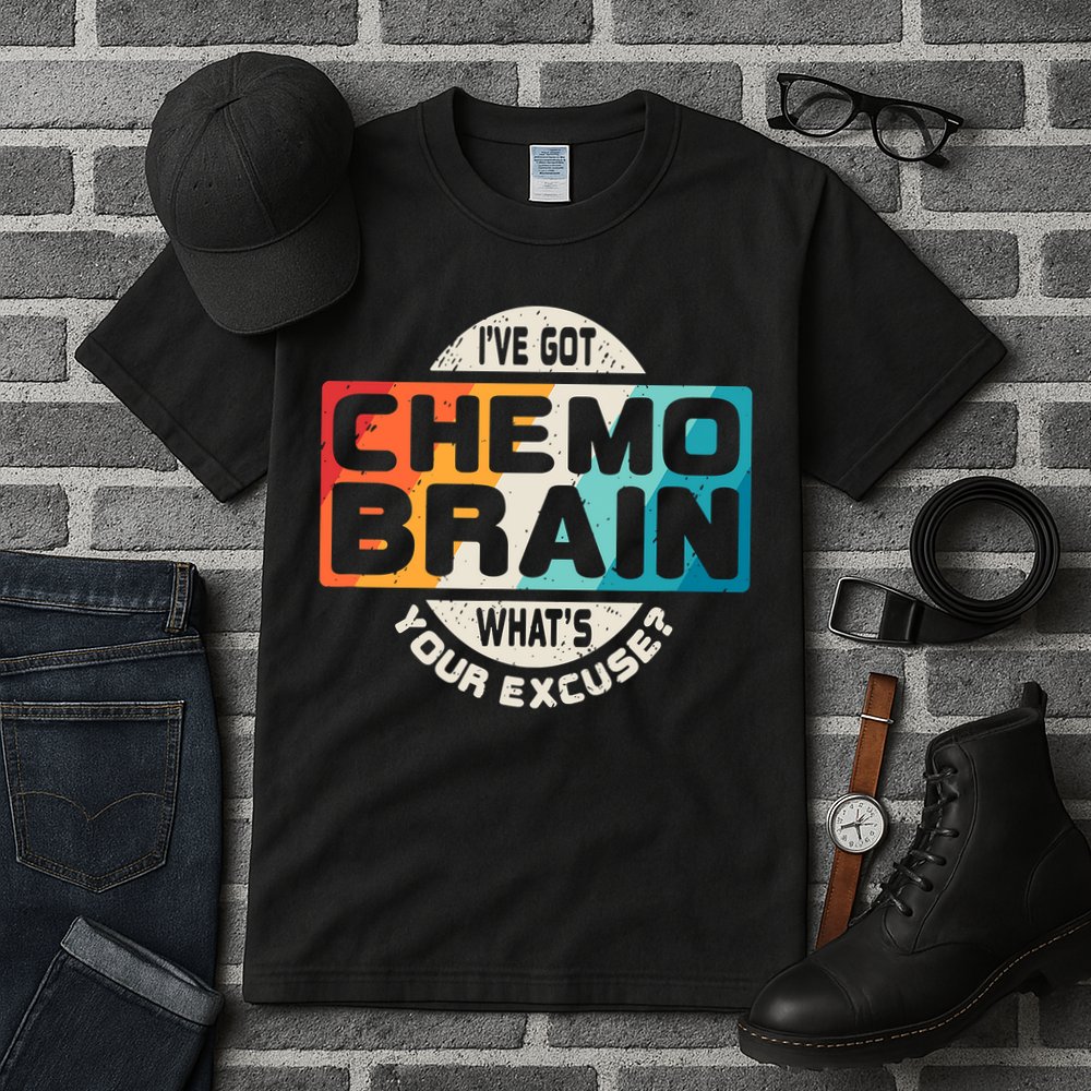 I've Got Chemo Brain What's Your Excuse? Chemo Brain Awareness Tall T-Shirt