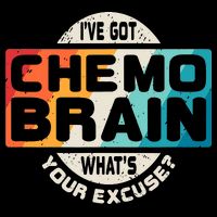 I've Got Chemo Brain What's Your Excuse? Chemo Brain Awareness PosiCharge Competitor Tank