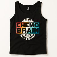 I've Got Chemo Brain What's Your Excuse? Chemo Brain Awareness Tank Top