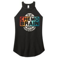 I've Got Chemo Brain What's Your Excuse? Chemo Brain Awareness Women's Perfect Tri Rocker Tank