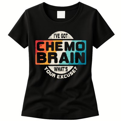 I've Got Chemo Brain What's Your Excuse? Chemo Brain Awareness Womens T-Shirt