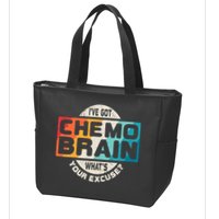 I've Got Chemo Brain What's Your Excuse? Chemo Brain Awareness Zip Tote Bag
