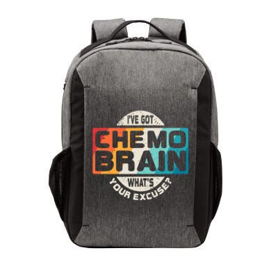 I've Got Chemo Brain What's Your Excuse? Chemo Brain Awareness Vector Backpack