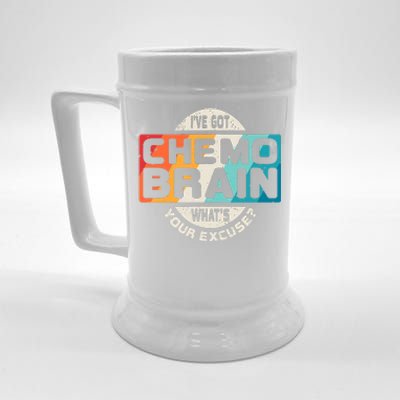 I've Got Chemo Brain What's Your Excuse? Chemo Brain Awareness Beer Stein