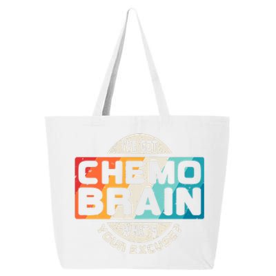 I've Got Chemo Brain What's Your Excuse? Chemo Brain Awareness 25L Jumbo Tote