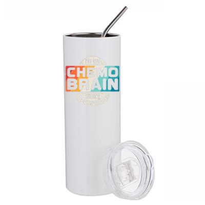 I've Got Chemo Brain What's Your Excuse? Chemo Brain Awareness Stainless Steel Tumbler