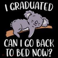 I Graduated Can I Go Back To Bed Now Koala Bear Graduation Sustainable Bucket Hat