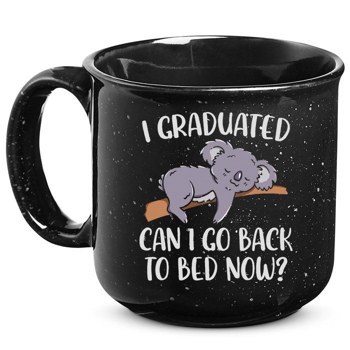 I Graduated Can I Go Back To Bed Now Koala Bear Graduation 15oz Campfire Ceramic Mug