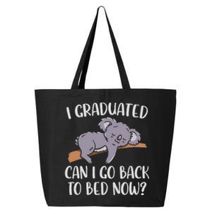 I Graduated Can I Go Back To Bed Now Koala Bear Graduation 25L Jumbo Tote