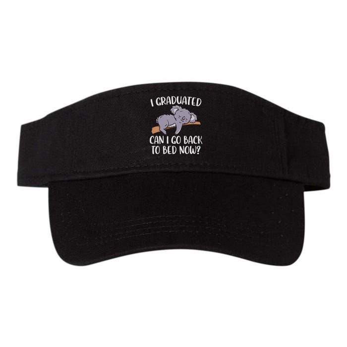 I Graduated Can I Go Back To Bed Now Koala Bear Graduation Visor