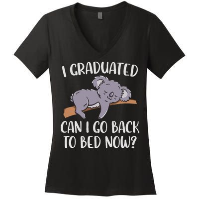 I Graduated Can I Go Back To Bed Now Koala Bear Graduation Women's V-Neck T-Shirt