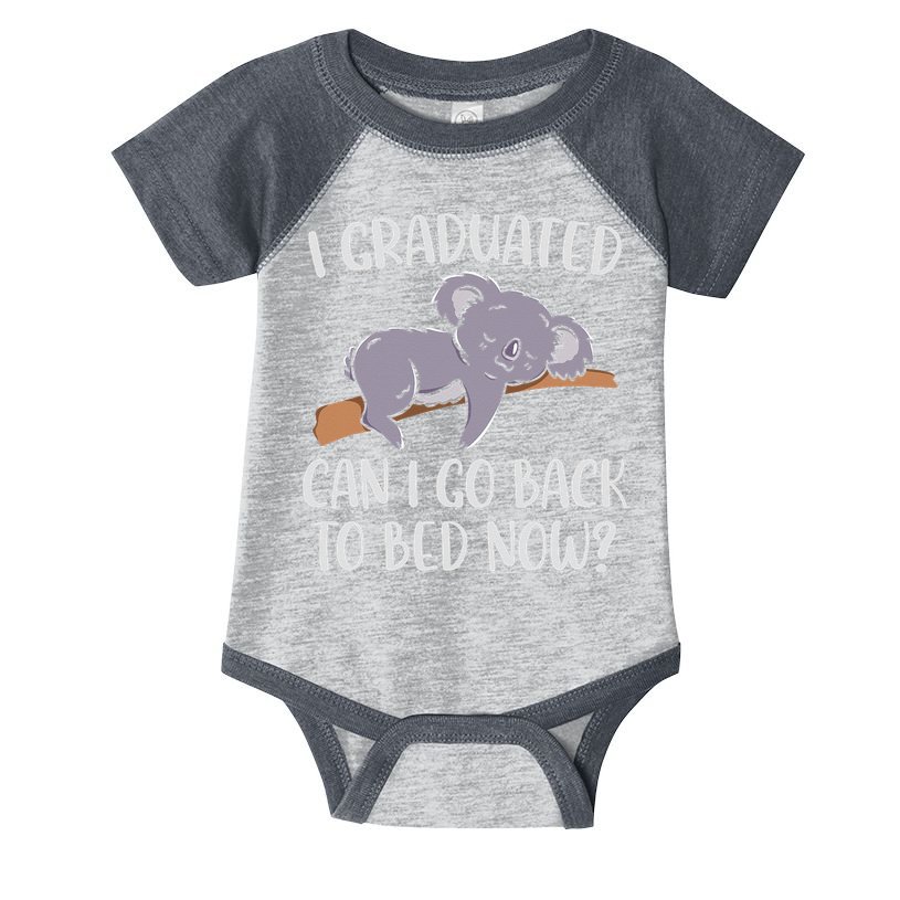 I Graduated Can I Go Back To Bed Now Koala Bear Graduation Infant Baby Jersey Bodysuit