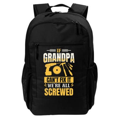 If Grandpa Can't Fix it We're All Screwed For A Carpenter Backpack
