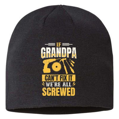 If Grandpa Can't Fix it We're All Screwed For A Carpenter Sustainable Beanie