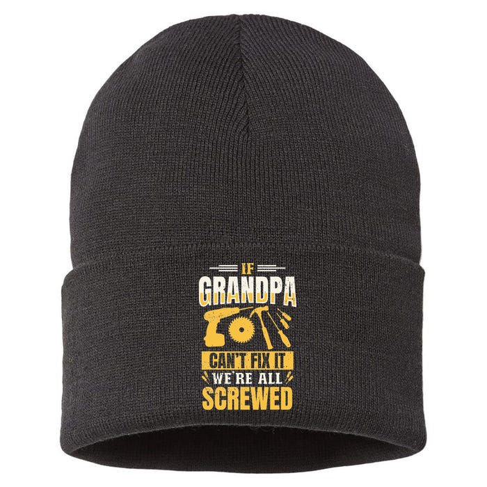 If Grandpa Can't Fix it We're All Screwed For A Carpenter Sustainable Knit Beanie