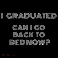 I Graduated Can I Go Back To Bed Now Funny Student School Flexfit Unipanel Trucker Cap