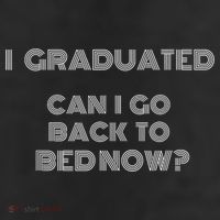 I Graduated Can I Go Back To Bed Now Funny Student School Adult Drive Performance Visor