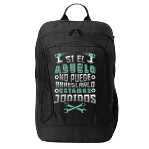 If Grandpa Cant Fix No One Can Fathers Day Retired Grandpa Cool Gift City Backpack