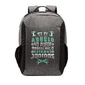 If Grandpa Cant Fix No One Can Fathers Day Retired Grandpa Cool Gift Vector Backpack