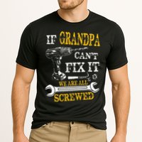 If Grandpa Cant Fix It Were All Screwed Fathers Day Funny Performance Shirt