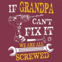 If Grandpa Cant Fix It Were All Screwed Fathers Day Funny 16oz Travel Tumbler