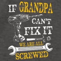 If Grandpa Cant Fix It Were All Screwed Fathers Day Funny Vector Backpack