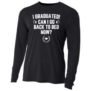 I Graduated Can I Go Back To Bed Now? Grad Gift For Her Him Cooling Performance Long Sleeve Crew