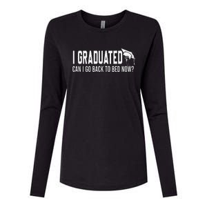 I Graduated Can I Go Back To Bed Now Funny Graduated Design Womens Cotton Relaxed Long Sleeve T-Shirt