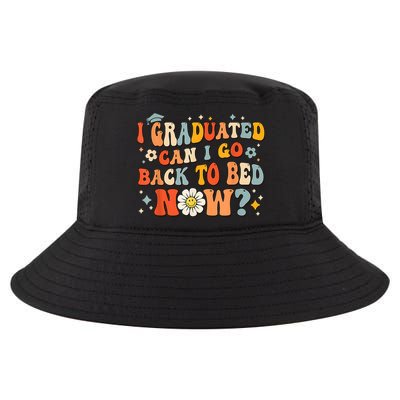 I Graduated Can I Go Back To Bed Now Funny Graduation Groovy Cool Comfort Performance Bucket Hat