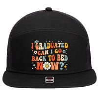 I Graduated Can I Go Back To Bed Now Funny Graduation Groovy 7 Panel Mesh Trucker Snapback Hat
