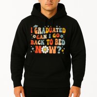I Graduated Can I Go Back To Bed Now Funny Graduation Groovy Hoodie