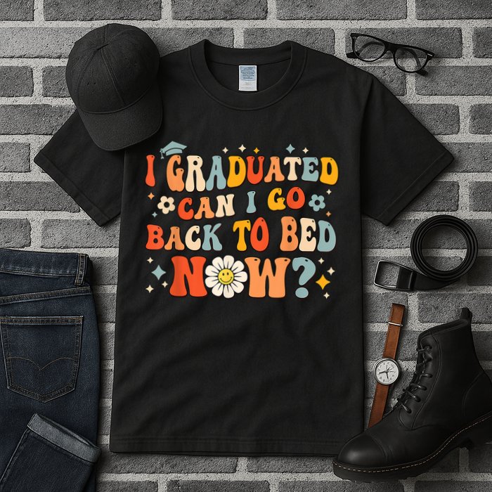 I Graduated Can I Go Back To Bed Now Funny Graduation Groovy Tall T-Shirt