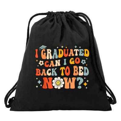I Graduated Can I Go Back To Bed Now Funny Graduation Groovy Drawstring Bag