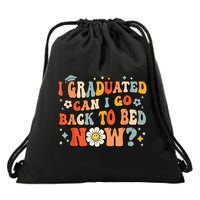 I Graduated Can I Go Back To Bed Now Funny Graduation Groovy Drawstring Bag
