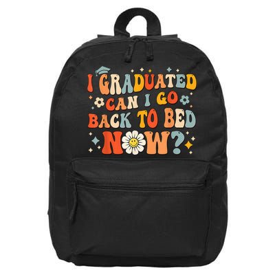 I Graduated Can I Go Back To Bed Now Funny Graduation Groovy 16 in Basic Backpack