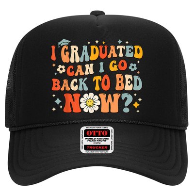 I Graduated Can I Go Back To Bed Now Funny Graduation Groovy Trucker Hat