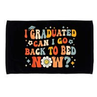 I Graduated Can I Go Back To Bed Now Funny Graduation Groovy Microfiber Hand Towel
