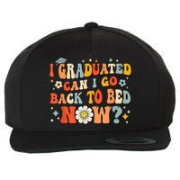 I Graduated Can I Go Back To Bed Now Funny Graduation Groovy Wool Snapback Cap