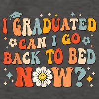 I Graduated Can I Go Back To Bed Now Funny Graduation Groovy Vector Backpack