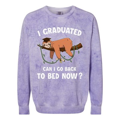 I Graduated Can I Go Back To Bed Now Funny 2024 Graduation Colorblast Crewneck Sweatshirt