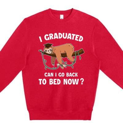 I Graduated Can I Go Back To Bed Now Funny 2024 Graduation Premium Crewneck Sweatshirt