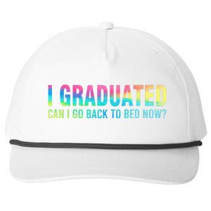 I Graduated Can I Go Back To Bed Now Graduation Student Snapback Five-Panel Rope Hat