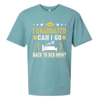 I Graduated Can I Go Back To Bed Now? High School Graduate Sueded Cloud Jersey T-Shirt