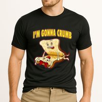 IM Gonna Crumb Adults Sandwich Funny Saying Cooling Performance Crew T-Shirt