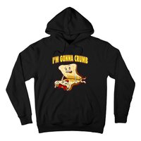 IM Gonna Crumb Adults Sandwich Funny Saying Hoodie