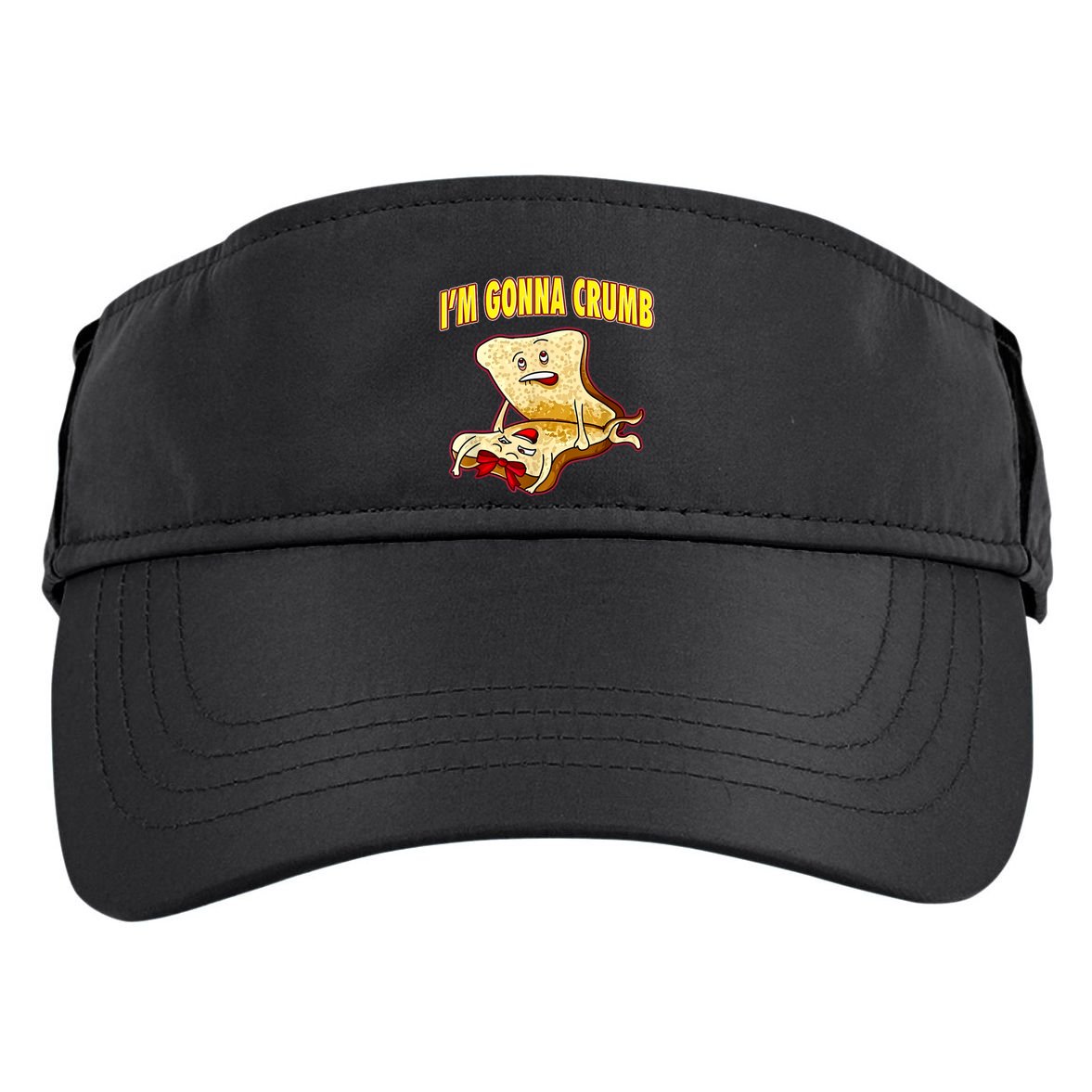 IM Gonna Crumb Adults Sandwich Funny Saying Adult Drive Performance Visor