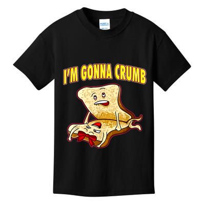 IM Gonna Crumb Adults Sandwich Funny Saying Kids T-Shirt