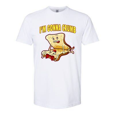 IM Gonna Crumb Adults Sandwich Funny Saying Softstyle CVC T-Shirt